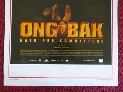 ONGBAK NATO PER COMBATTERE ITALIAN LOCANDINA (27.5"x13") POSTER P PINKAEW 2003 - Rendezvous Cinema