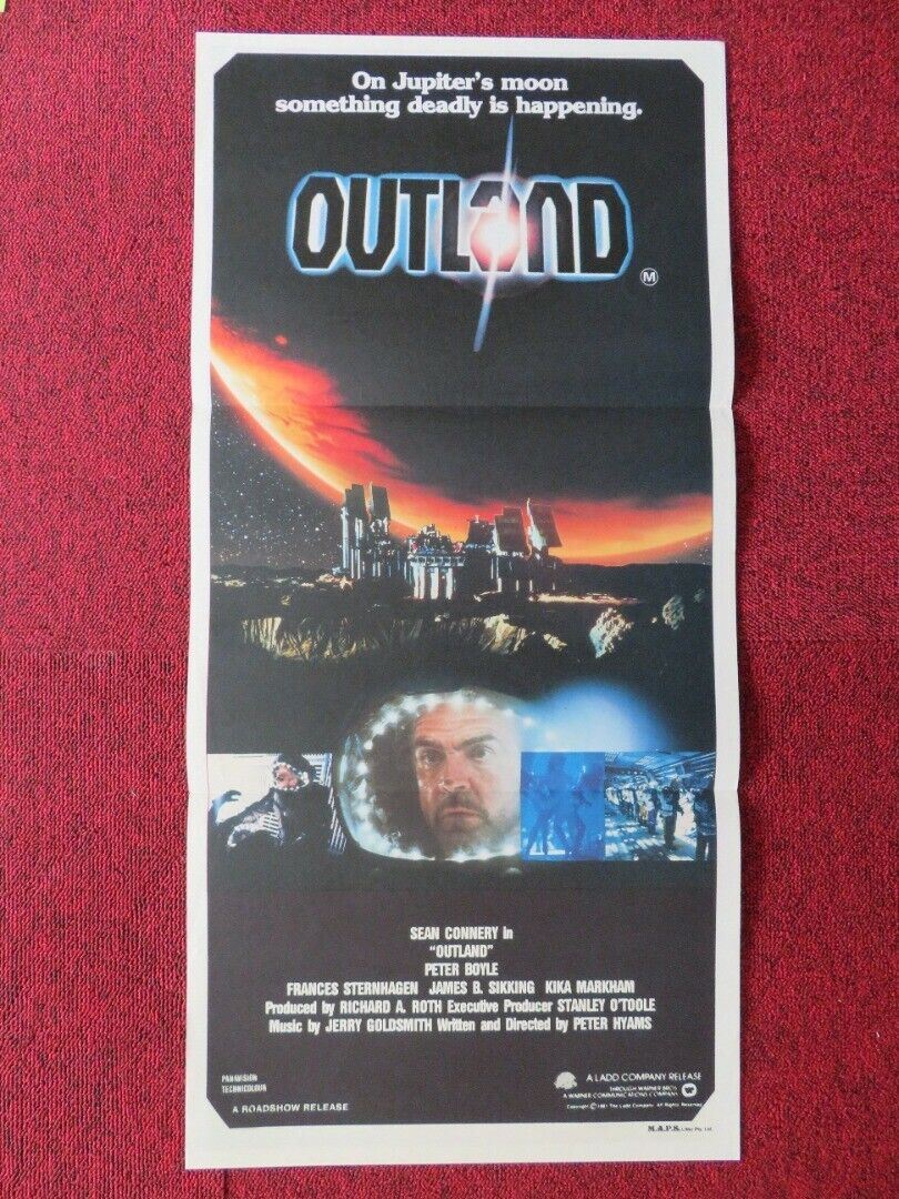 OUTLAND FOLDED AUSTRALIAN DAYBILL POSTER SEAN CONNERY PETER BOYLE 1981 Rendezvous Cinema Movie posters