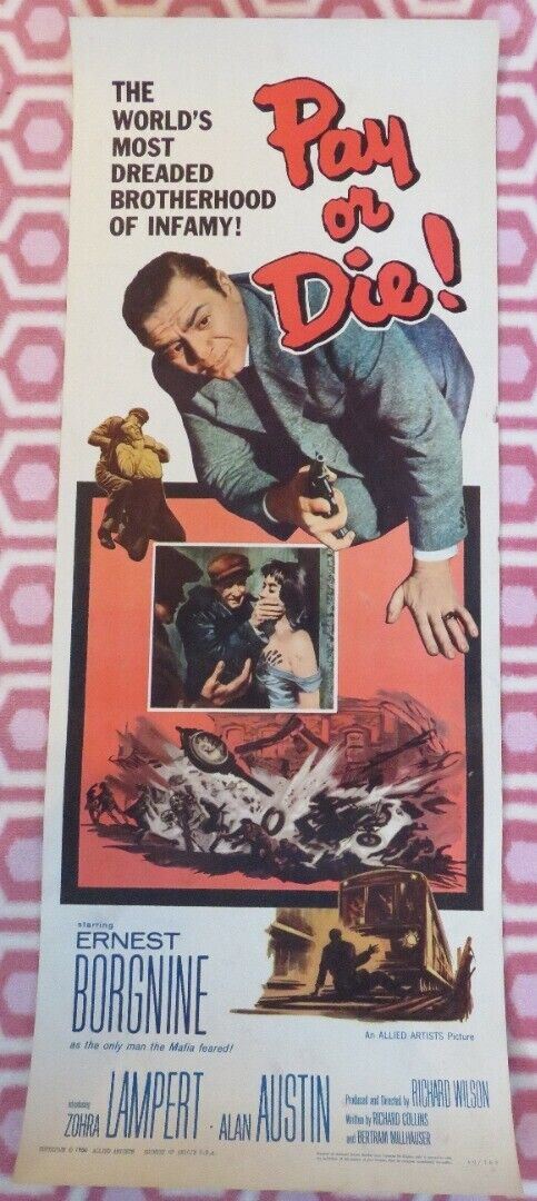 PAY OR DIE! US INSERT (14"x 36") POSTER ERNEST BORGNINE ZOHRA LAMPERT 1960 - Rendezvous Cinema