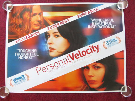 PERSONAL VELOCITY UK QUAD (30"x 40") ROLLED POSTER KYRA SEDGWICK P. POSEY 2002 Rendezvous Cinema Movie posters