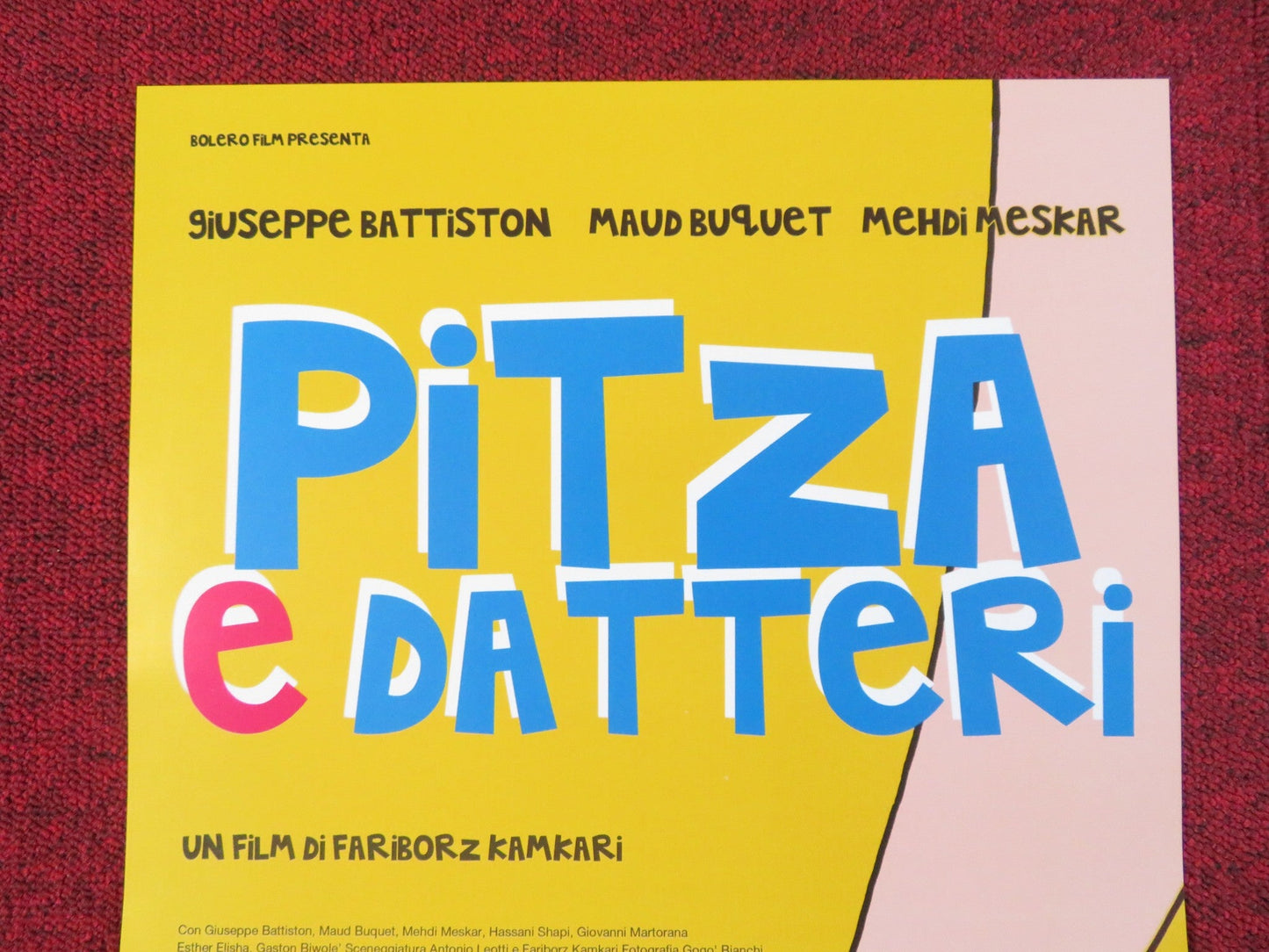 PITZA E DATTERI ITALIAN LOCANDINA POSTER GUISEPPE BATTISTON MAUD BUQUET 2015 Rendezvous Cinema Movie posters
