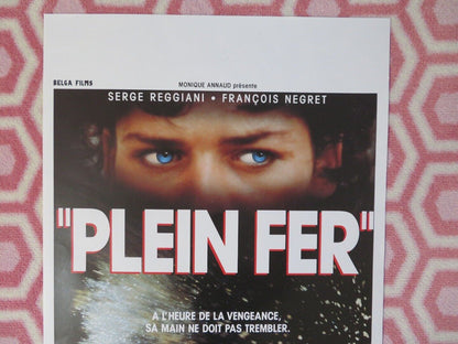 PLEIN FER BELGIUM (21"x14") POSTER SERGE REGGIANI FRANCOIS NEGRET 1990 Movie posters
