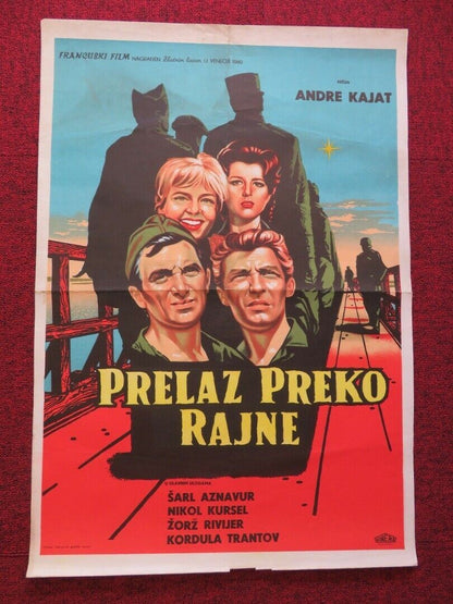 PRELAZ PREKO RAJNE /Tomorrow Is My Turn YUGOSLAVIAN (19"x 28") POSTER 1960 Movie posters