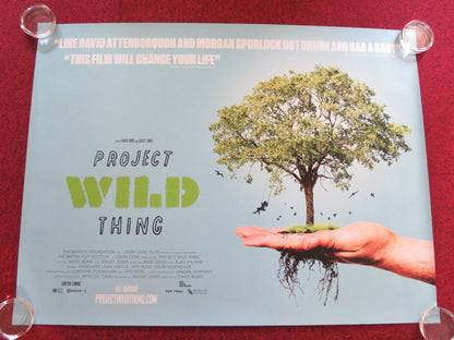 PROJECT WILD THING UK QUAD ROLLED POSTER MICHAEL DEPLEDGE 2013 Rendezvous Cinema Movie posters