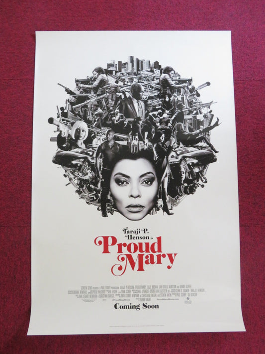 PROUD MARY US ONE SHEET ROLLED POSTER TARAJI P. HENSON BILLY BROWN 2018 Rendezvous Cinema Movie posters
