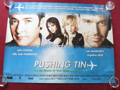 PUSHING TIN UK QUAD (30"x 40") ROLLED POSTER JOHN CUSACK BILLY BOB THORNTON 1999 Rendezvous Cinema Movie posters