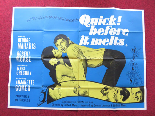 QUICK, BEFORE IT MELTS UK QUAD POSTER FOLDED GEORGE MAHARIS ROBERT MORSE 1964 Rendezvous Cinema Movie posters