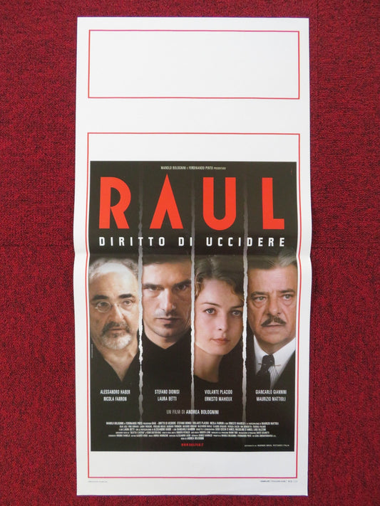 RAUL - DIRITTO DI UCCIDERE ITALIAN LOCANDINA POSTER STEFANO DIONISI 2005 Rendezvous Cinema Movie posters