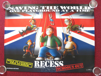 RECESS: SCHOOL'S OUT UK QUAD (30"x 40") ROLLED POSTER DISNEY JASON DAVIS 2001 Rendezvous Cinema Movie posters