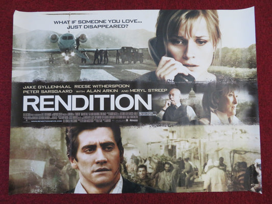RENDITION UK QUAD (30"x 40") ROLLED POSTER JAKE GYLLENHAAL R. WITHERSPOON 2007 Rendezvous Cinema Movie posters