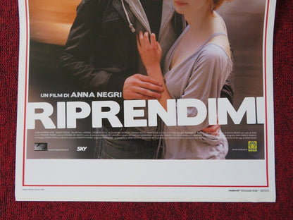 RIPRENDIMI ITALIAN LOCANDINA (27.5"x13") POSTER ANNA NEGRI MARCO FOSCHI 2008 Movie posters