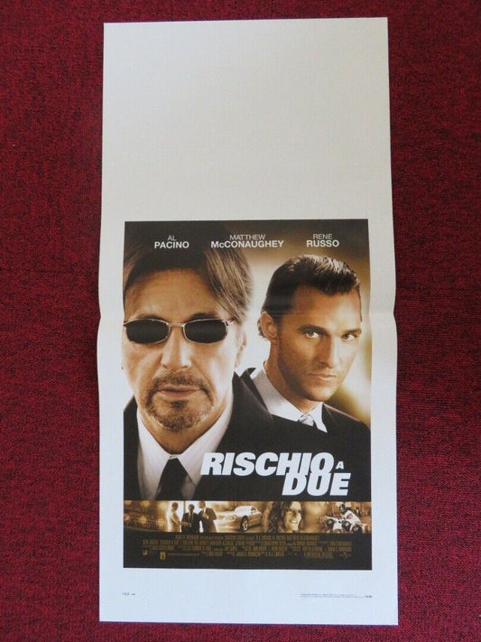 RISCHIO A DUE ITALIAN LOCANDINA (27.5"x13") POSTER AL PACINO M MCCONAUGHEY 2005 - Rendezvous Cinema