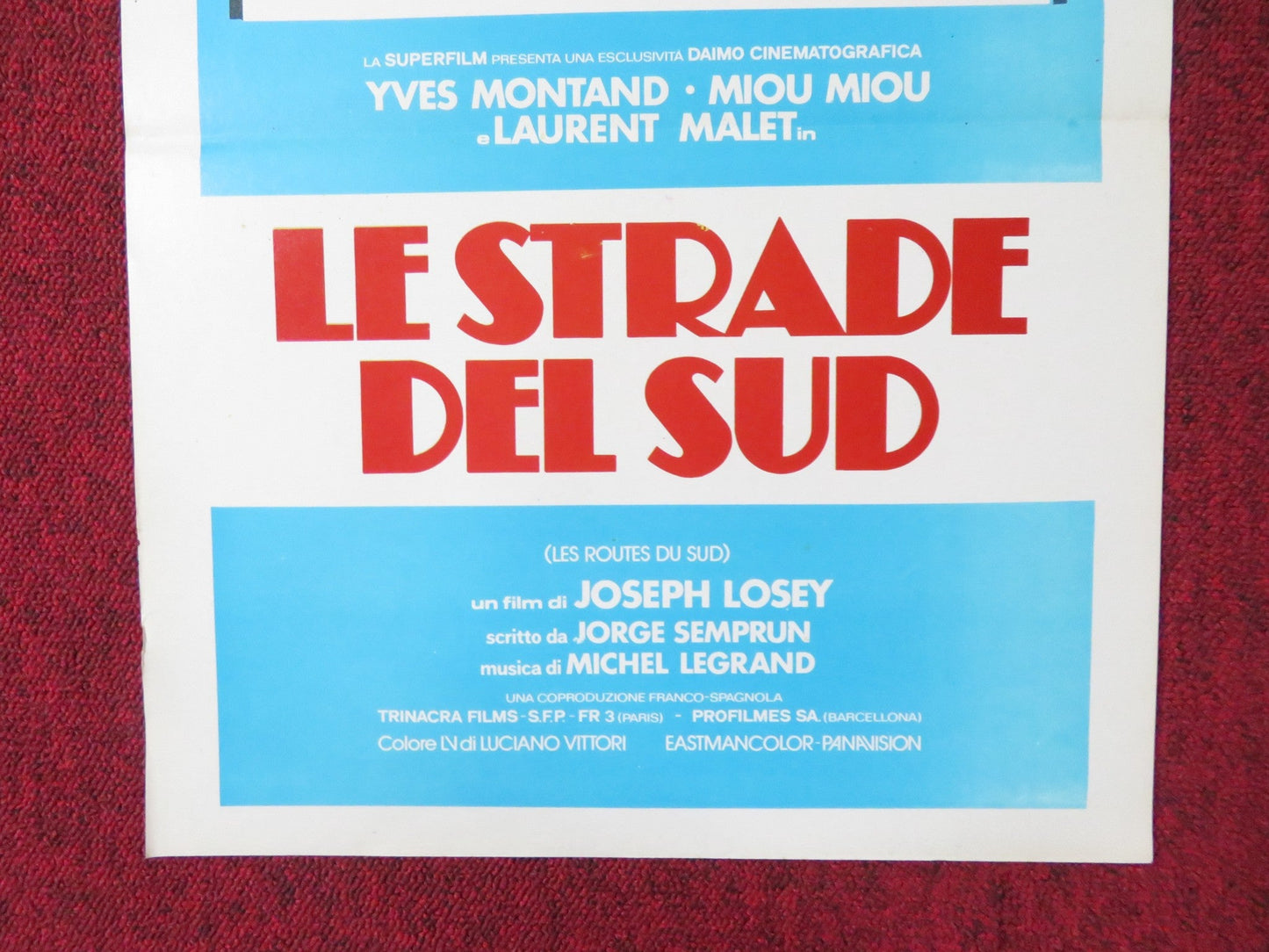 ROADS TO THE SOUTH ITALIAN LOCANDINA POSTER YVES MONTAND MIOU MIOU 1978 Rendezvous Cinema Movie posters