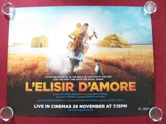 ROH LIVE: L'ELISIR D'AMORE UK QUAD (30"x 40") ROLLED POSTER BRYN TERFEL 2014 Rendezvous Cinema Movie posters