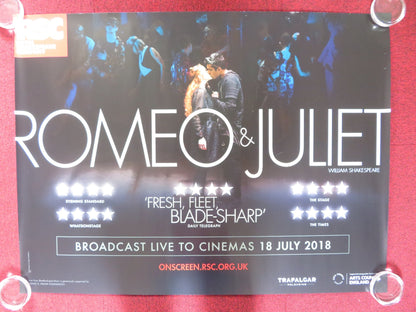 ROMEO & JULIET UK QUAD ROLLED POSTER ROYAL SHAKESPEARE COMAPNY 2018 Rendezvous Cinema Movie posters