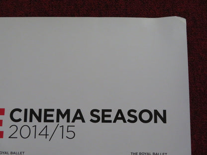 ROYAL OPERA HOUSE LIVE CINEMA SEASON 2014/2015 UK QUAD (30"x 40") ROLLED POSTER Rendezvous Cinema Movie posters