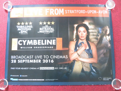 ROYAL SHAKESPEARE COMPANY: CYMBELINE UK QUAD (30"x 40") ROLLED POSTER 2016 Rendezvous Cinema Movie posters