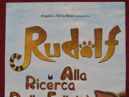 RUDOLF ALLA RICERCA DELLLA FELICITA ITALIAN LOCANDINA POSTER MAO INOUE 2016 Rendezvous Cinema Movie posters