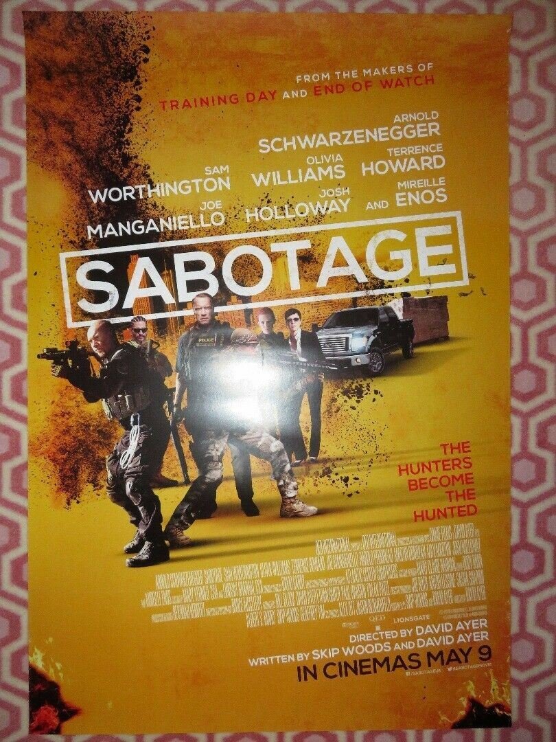 SABOTAGE UK ONE SHEET (27"x 41") ROLLED POSTER ARNOLD SCHWARZENGGER 2014 Rendezvous Cinema Movie posters