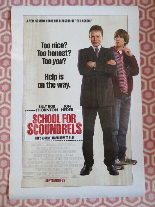 SCHOOL FOR SCOUNDRELS ONE SHEET ROLLED POSTER BILLY BOB THORNTON JON HEDER 2006 Movie posters