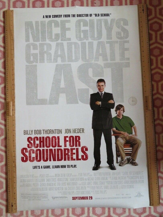 SCHOOL FOR SCOUNDRELS US ONE SHEET ROLLED POSTER BILLY BOB THORNTON JON HEDER Movie posters