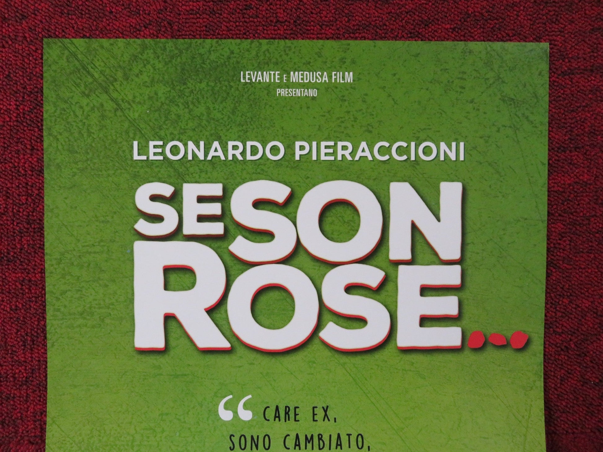 SE SON ROSE ITALIAN LOCANDINA POSTER LEONARDO PIERACCIONI 2018 Rendezvous Cinema Movie posters