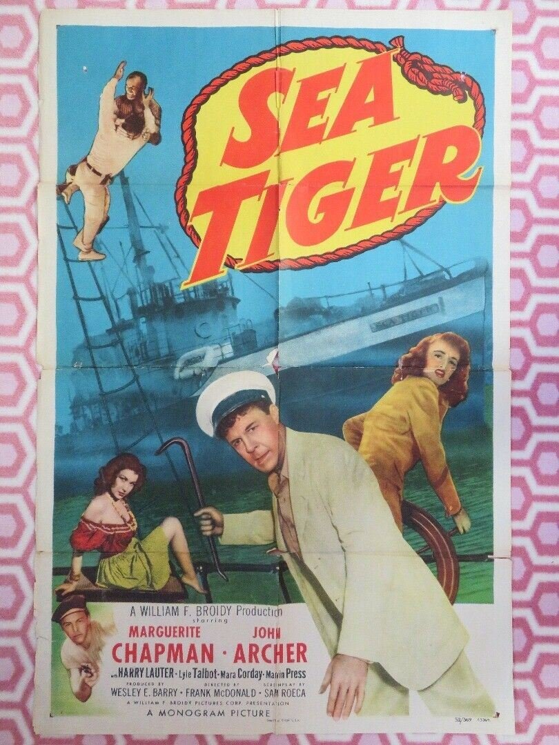 SEA TIGER US ONE SHEET POSTER MARGUERITE CHAPMAN JOHN ARCHER 1952 Movie posters