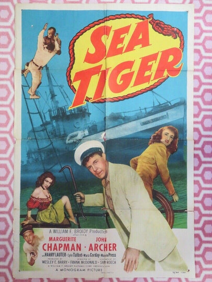 SEA TIGER US ONE SHEET POSTER MARGUERITE CHAPMAN JOHN ARCHER 1952 Movie posters