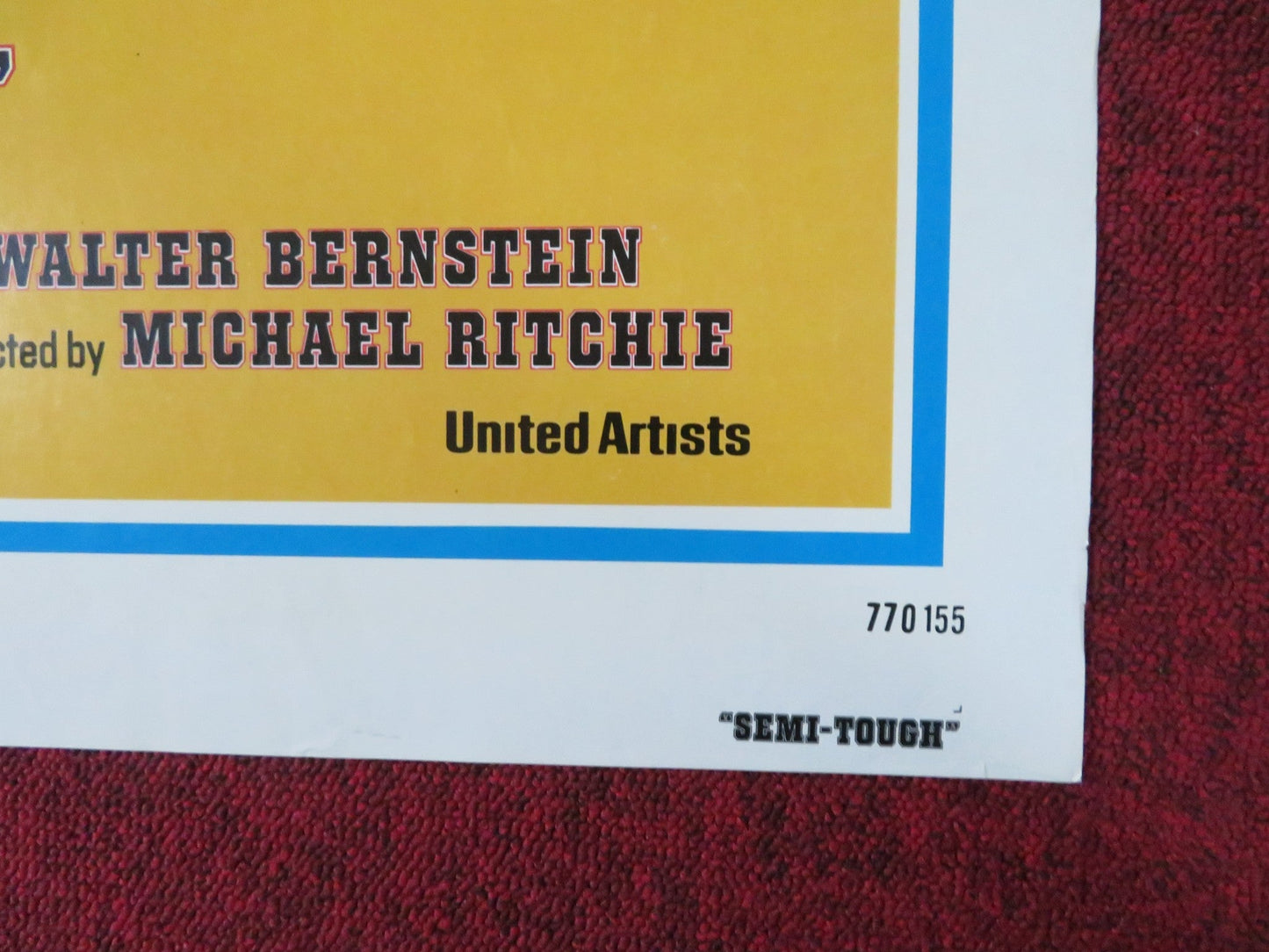 SEMI - TOUGH FOLDED US ONE SHEET POSTER BURT REYNOLDS KRIS KRISTOFFERSON 1977 Rendezvous Cinema Movie posters