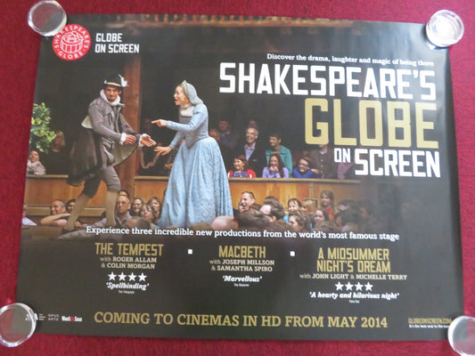SHAKESPEARE'S GLOBE ON SCREEN - B UK QUAD ROLLED POSTER JAMIE PARKER 2014 Rendezvous Cinema Movie posters