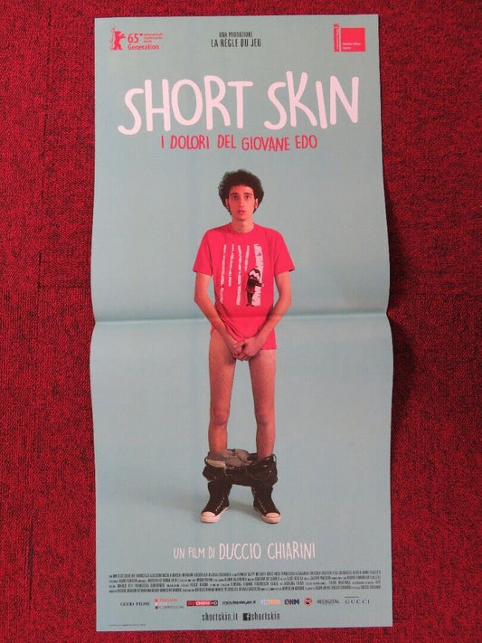 SHORT SKIN ITALIAN LOCANDINA (26.5"x12.5") POSTER MATTEO CREATINI 2014 Movie posters