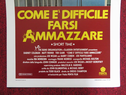 SHORT TIME ITALIAN LOCANDINA POSTER DABNEY COLEMAN MATT FREWER 1990 Rendezvous Cinema Movie posters