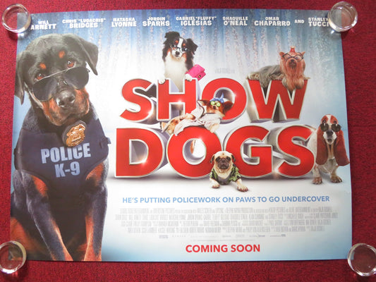 SHOW DOGS UK QUAD (30"x 40") ROLLED POSTER WILL ARNETT LUDACRIS 2018 Rendezvous Cinema Movie posters