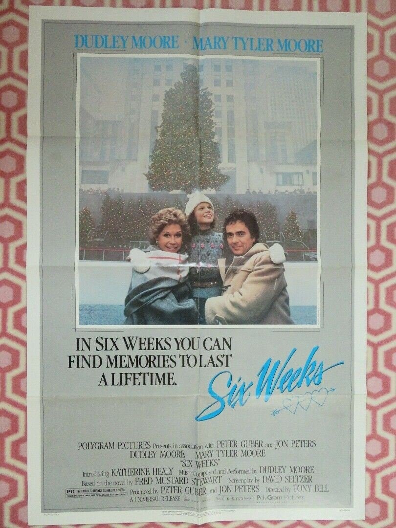 SIX WEEKS ONE SHEET POSTER FOLDED DUDLEY MOORE MARY TYLER MOORE 1982 Rendezvous Cinema Movie posters