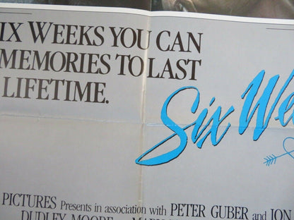 SIX WEEKS US ONE SHEET POSTER DUDLEY MOORE MARY TYLER MOORE 1982 Movie posters