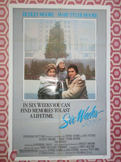SIX WEEKS US ONE SHEET POSTER DUDLEY MOORE MARY TYLER MOORE 1982 Movie posters