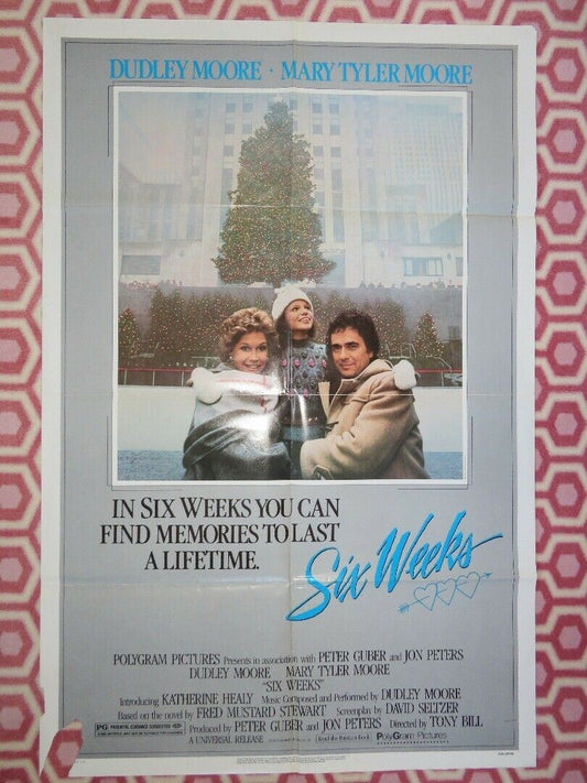 SIX WEEKS US ONE SHEET POSTER DUDLEY MOORE MARY TYLER MOORE 1982 Movie posters