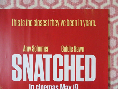 SNATCHED QUAD (30"x 40") ROLLED POSTER GOLDIE HAWN AMY SCHUMER 2017 Movie posters