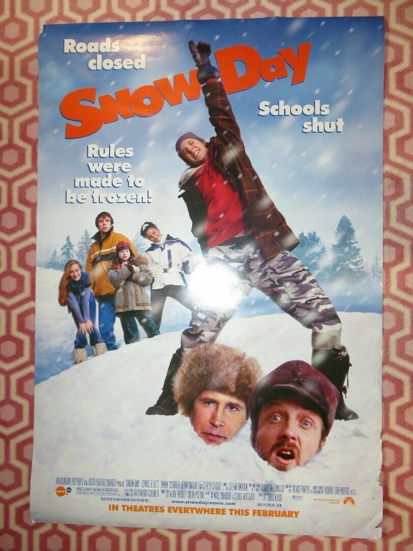 SNOW DAY US ONE SHEET ROLLED POSTER CHEVY CHASE CHRIS ELLIOTT 2000 Movie posters