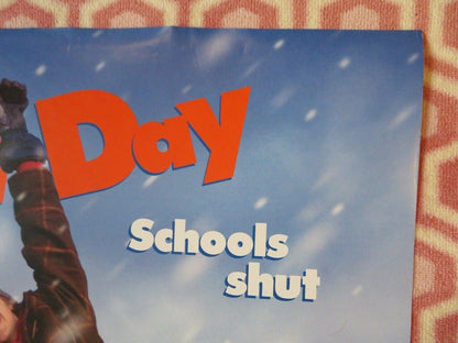 SNOW DAY US ONE SHEET ROLLED POSTER CHEVY CHASE CHRIS ELLIOTT 2000 Movie posters