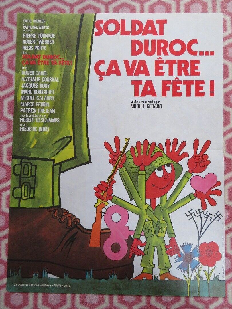 SOLDAT DUROC CA VA ETRE TA FETE! FRENCH (30"X 22.5") ROLLED POSTER MICHEL GERARD Movie posters