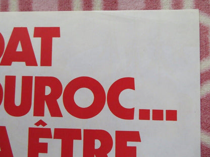 SOLDAT DUROC CA VA ETRE TA FETE! FRENCH (30"X 22.5") ROLLED POSTER MICHEL GERARD Movie posters