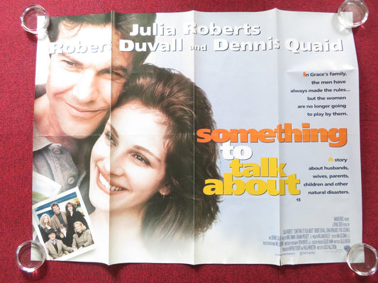 SOMETHING TO TALK ABOUT UK QUAD (30"x 40") ROLLED POSTER JULIA ROBERTS 1995 Rendezvous Cinema Movie posters