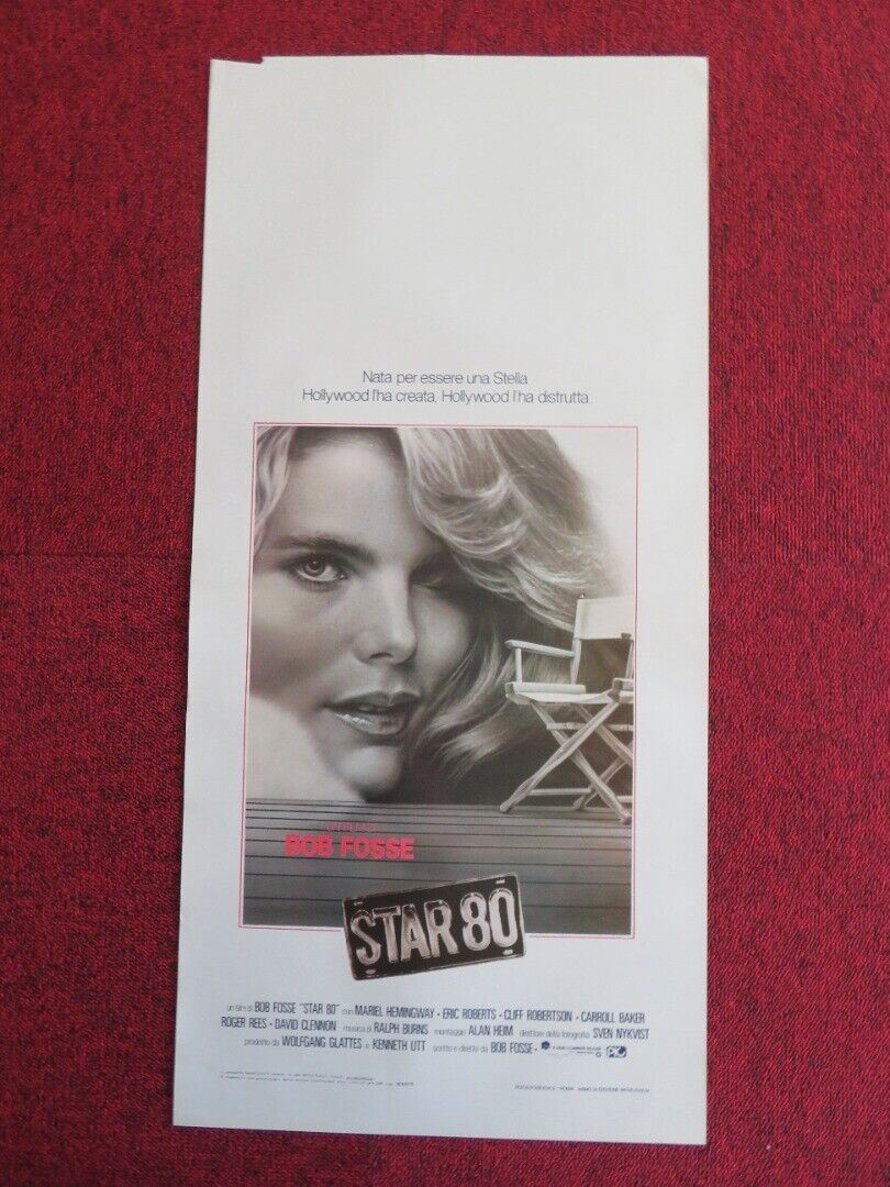 STAR 80 ITALIAN LOCANDINA (27.5"x13") POSTER BOB FOSSE MARIEL HEMINGWAY 1983 Movie posters