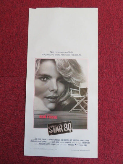 STAR 80 ITALIAN LOCANDINA (27.5"x13") POSTER BOB FOSSE MARIEL HEMINGWAY 1983 Movie posters