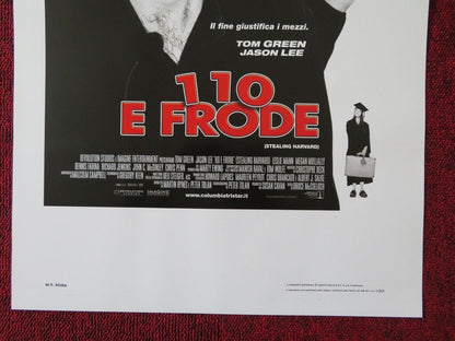 STEALING HARVARD ITALIAN LOCANDINA (27.5"x13") POSTER TOM GREEN JASON LEE 2002 Movie posters
