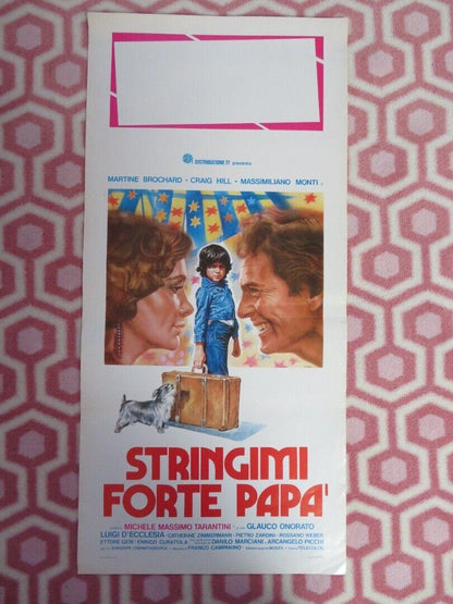STRINGIMI FORTE PAPA/ The Last Daddy ITALIAN LOCANDINA (27.5"x13") POSTER 1978 Movie posters