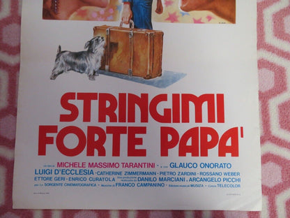 STRINGIMI FORTE PAPA/ The Last Daddy ITALIAN LOCANDINA (27.5"x13") POSTER 1978 Movie posters