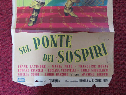 SUL PONTE DEI SOSPIRI ITALIAN LOCANDINA (27"x13") POSTER MARIA FRAU LATIMORE '53 Movie posters