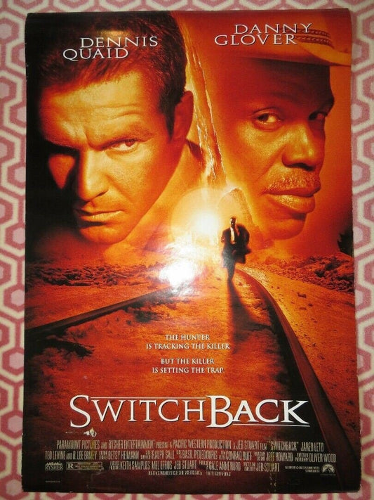 SWITCHBACK US ONE SHEET ROLLED POSTER DENNIS QUAID DANNY GLOVER 1997 - Rendezvous Cinema